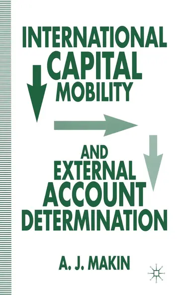 Cover of International Capital Mobility and External Account Determination