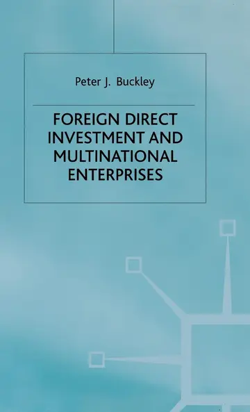 Cover of Foreign Direct Investment and Multinational Enterprises