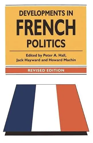 Cover of Developments in French Politics