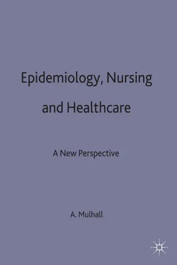 Cover of Epidemiology, Nursing and Healthcare