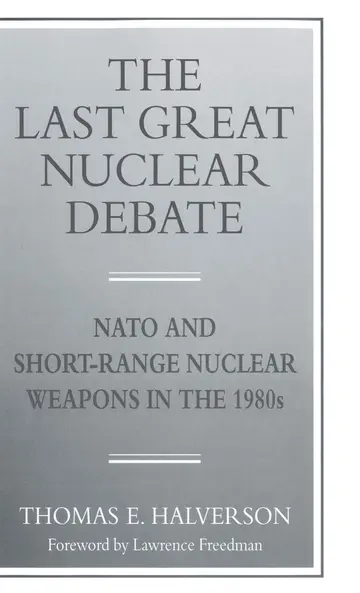 Cover of The Last Great Nuclear Debate