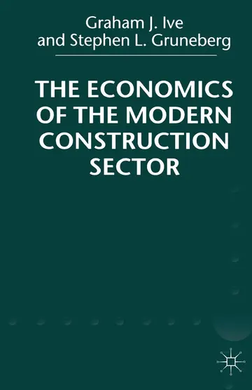 Cover of The Economics of the Modern Construction Sector