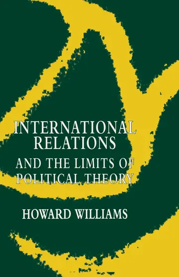 Cover of International Relations and the Limits of Political Theory