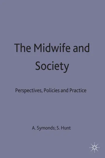 Cover of The Midwife and Society