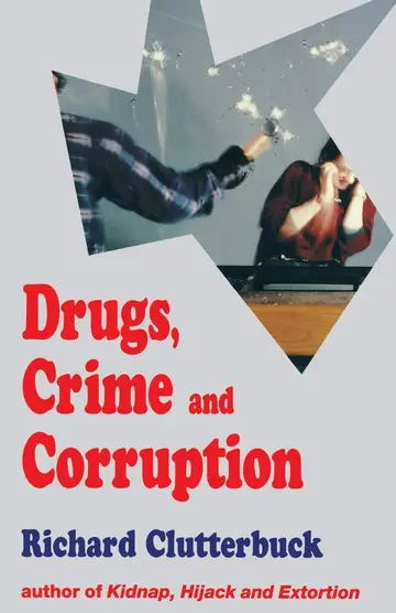 Cover of Drugs, Crime and Corruption