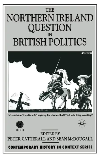 Cover of The Northern Ireland Question in British Politics