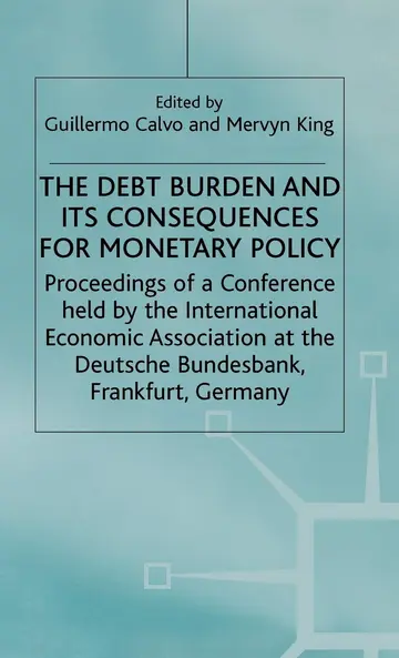 Cover of The Debt Burden and Its Consequences for Monetary Policy