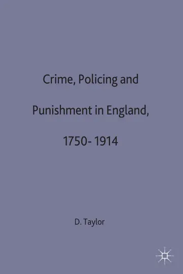 Cover of Crime, Policing and Punishment in England, 1750–1914