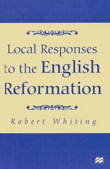Cover of Local Responses to the English Reformation