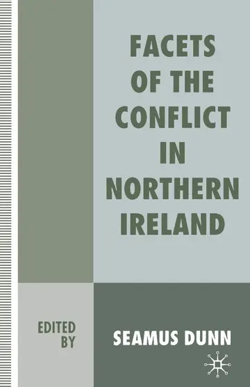 Cover of Facets of the Conflict in Northern Ireland