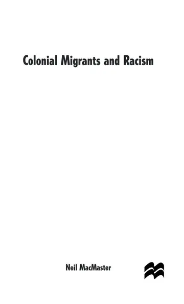 Cover of Colonial Migrants and Racism