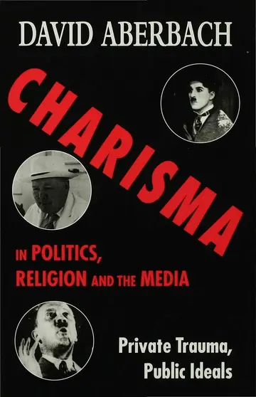 Cover of Charisma in Politics, Religion and the Media