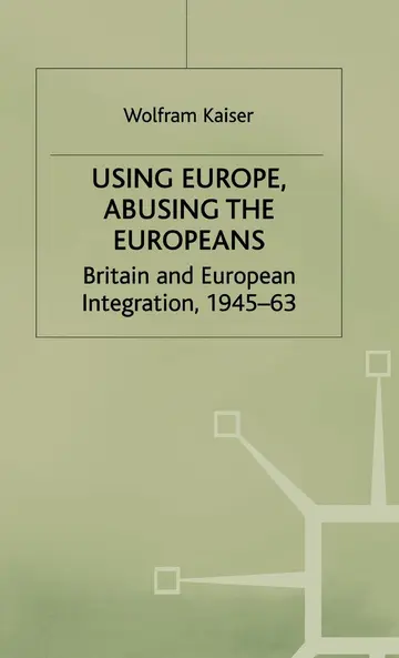 Cover of Using Europe, Abusing the Europeans