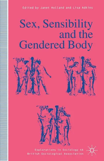 Cover of Sex, Sensibility and the Gendered Body