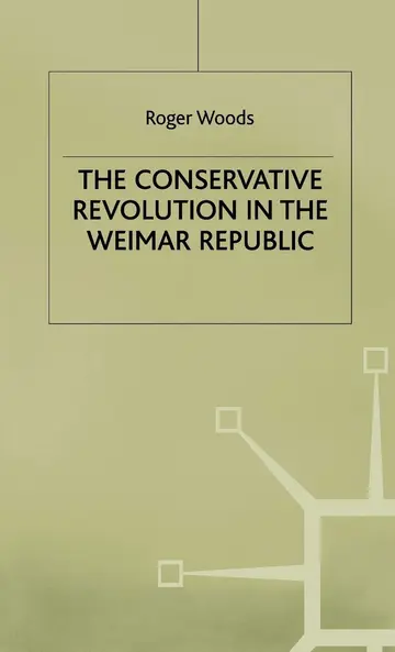 Cover of The Conservative Revolution in the Weimar Republic