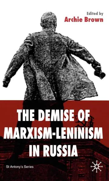 Cover of The Demise of Marxism-Leninism in Russia