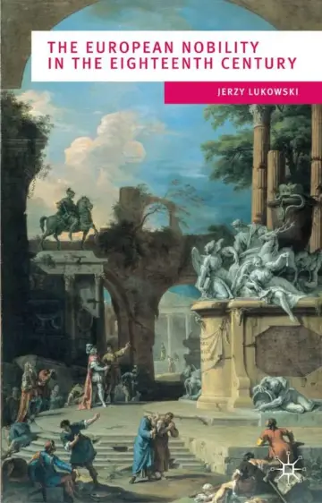 Cover of The European Nobility in the Eighteenth Century