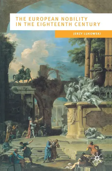 Cover of The European Nobility in the Eighteenth Century