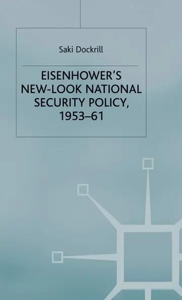 Cover of Eisenhower's New-Look National Security Policy, 1953-61