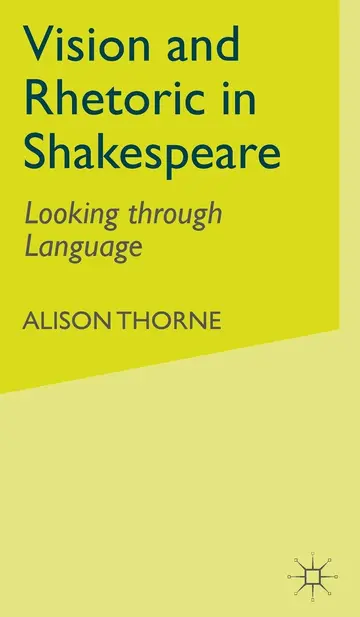 Cover of Vision and Rhetoric in Shakespeare