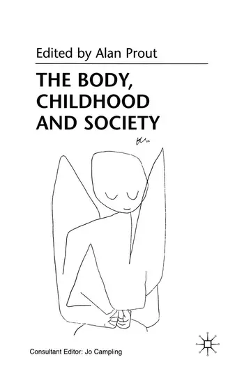 Cover of The Body, Childhood and Society