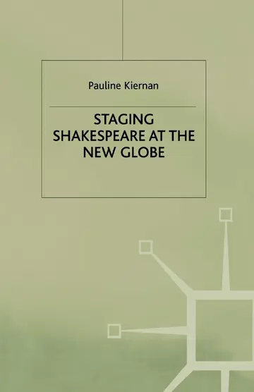 Cover of Staging Shakespeare at the New Globe