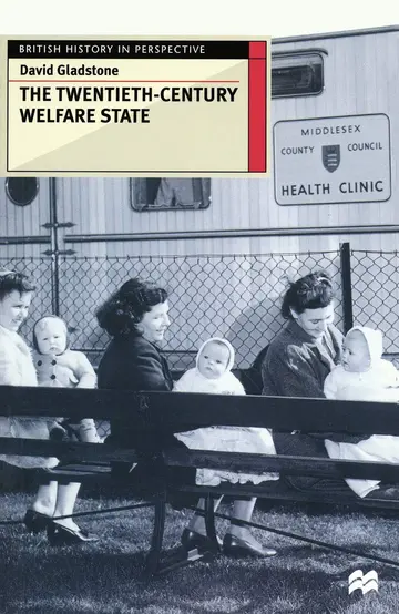 Cover of The Twentieth-Century Welfare State