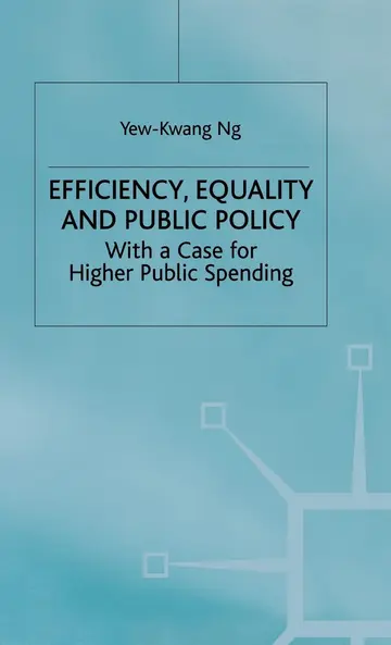 Cover of Efficiency, Equality and Public Policy