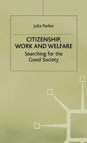 Cover of Citizenship, Work and Welfare