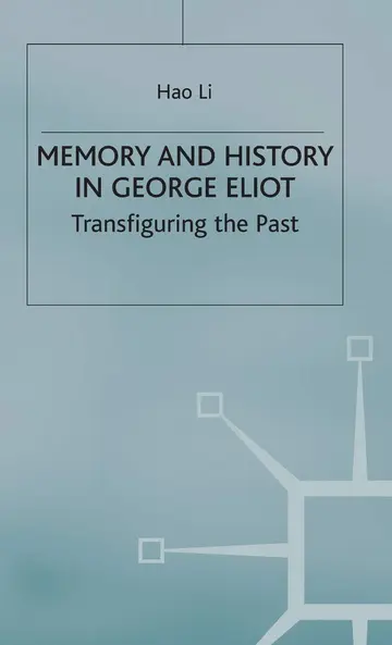 Cover of Memory and History in George Eliot