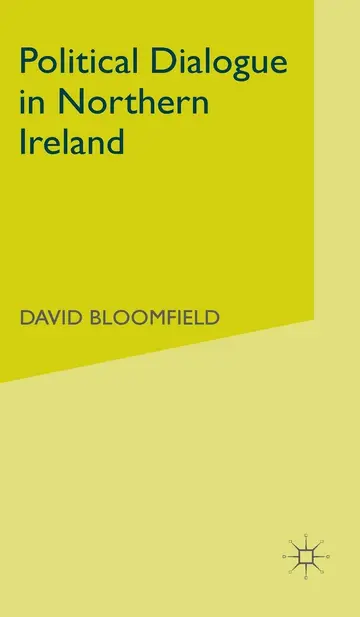 Cover of Political Dialogue in Northern Ireland