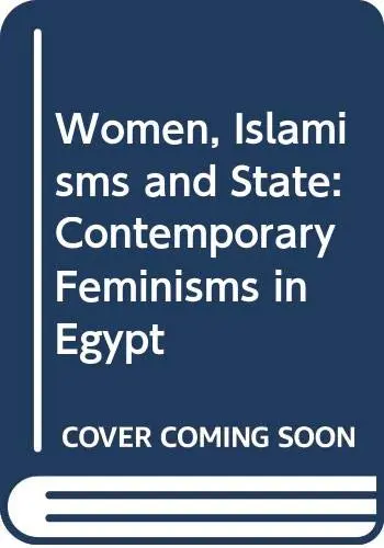Cover of Women, Islamisms and State