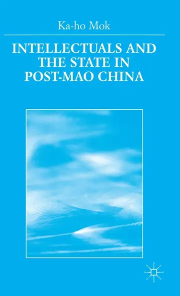 Cover of Intellectuals and the State in Post-Mao China