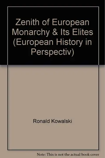 Cover of Zenith of European Monarchy & Its Elites