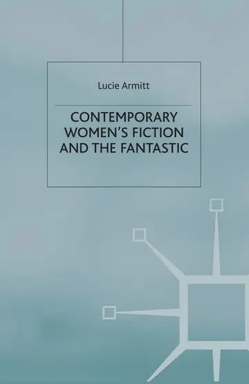 Cover of Contemporary Women's Fiction and the Fantastic