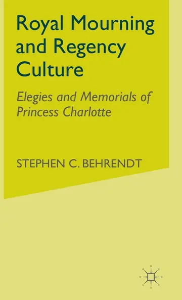 Cover of Royal Mourning and Regency Culture