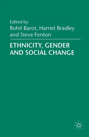 Cover of Ethnicity, Gender and Social Change