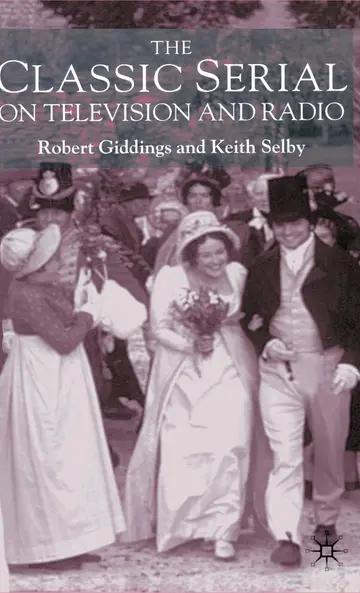 Cover of The Classic Serial on Television and Radio