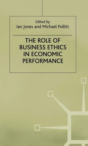 Cover of The Role of Business Ethics in Economic Performance