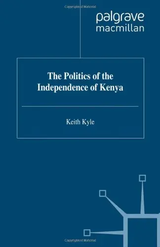 Cover of The Politics of the Independence of Kenya