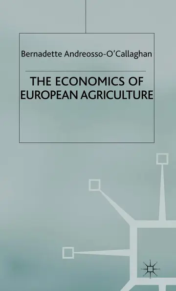 Cover of The Economics of European Agriculture