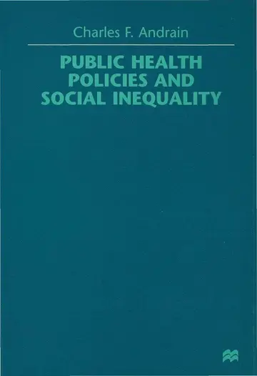 Cover of Public Health Policies and Social Inequality