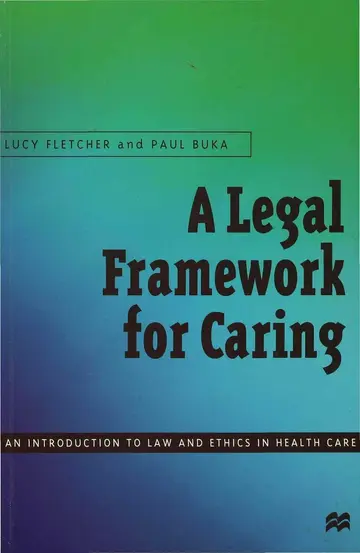 Cover of A Legal Framework for Caring
