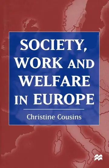 Cover of Society, Work and Welfare in Europe