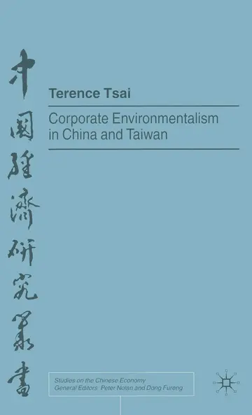 Cover of Corporate Environmentalism in China and Taiwan (Studies on the Chinese Economy (Palgrave (Firm)).)