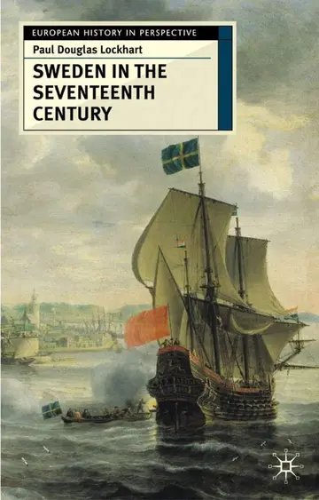 Cover of Sweden in the Seventeenth Century