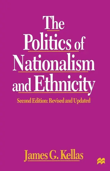 Cover of The Politics of Nationalism and Ethnicity