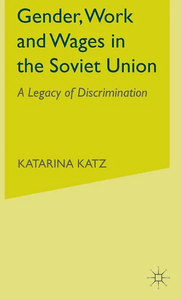 Cover of Gender, Work and Wages in the Soviet Union