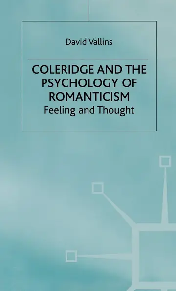 Cover of Coleridge and the Psychology of Romanticism
