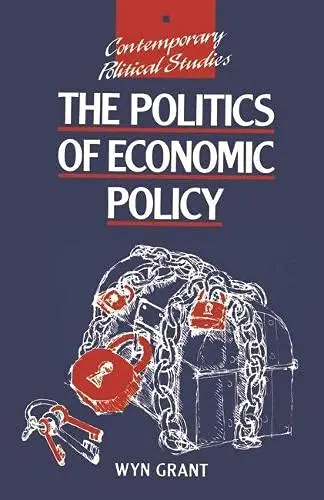 Cover of The Politics of Economic Policy